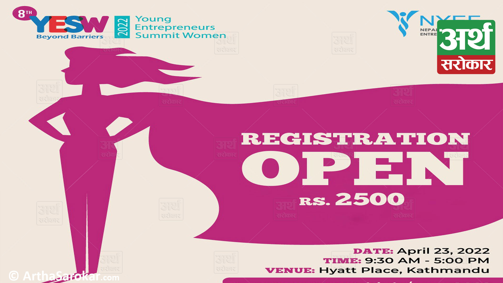 Nepalese Young Entrepreneurs Forum (NYEF) presents the 8th Young Entrepreneurs Summit Women (YESW) 2022