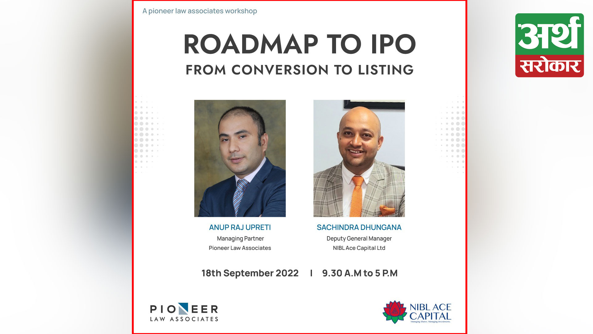NIBL Ace Capital and Pioneer Law Associates conducted a workshop on ‘Road to IPO’