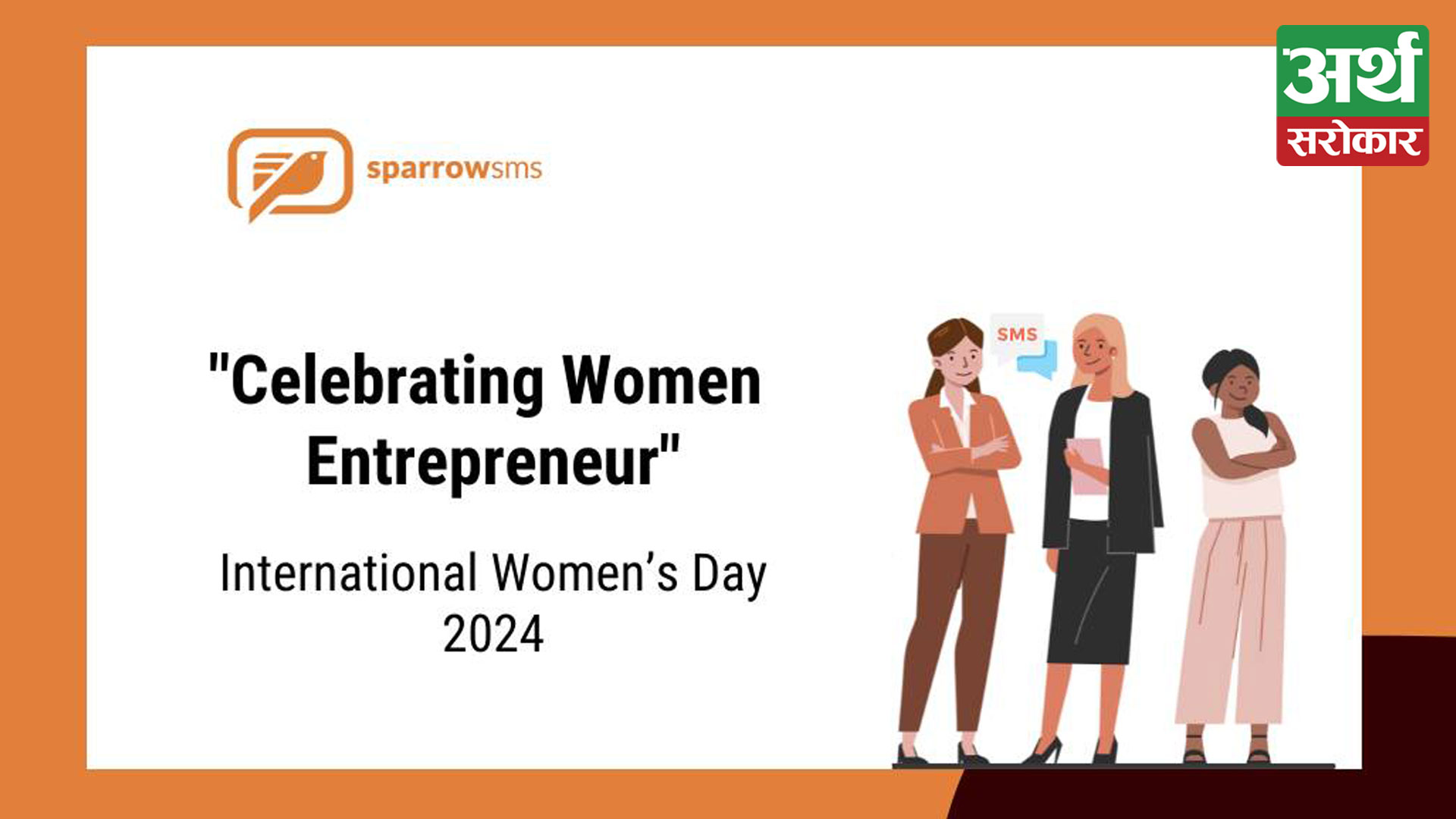 Sparrow SMS Launches ‘Celebrating Women Entrepreneur’ Campaign in honor of International Women’s Day